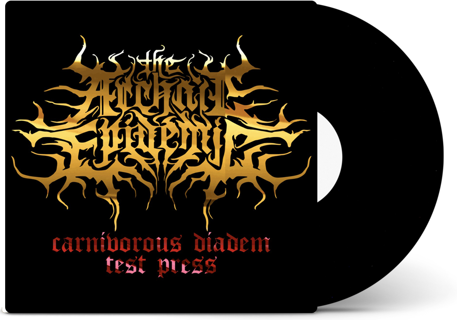 The Archaic Epidemic - 'Carnivorous Diadem [Deluxe Edition]' Vinyl (Test Press)