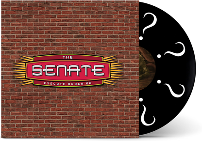 The Senate - 'Tales From A Galaxy Far, Far Away' Vinyl (Order 66 Alt Cover)
