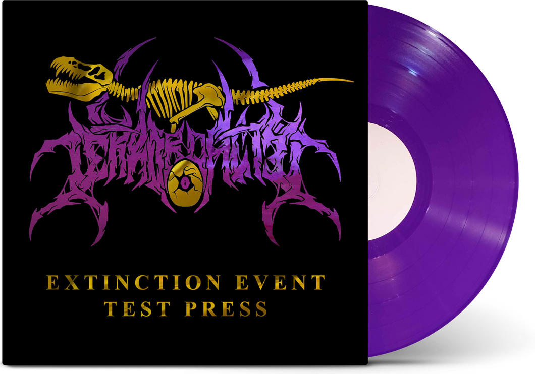 Terrordactyl - 'Extinction Event' Vinyl (Test Press)
