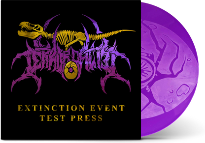 Terrordactyl - 'Extinction Event' Vinyl (Test Press)