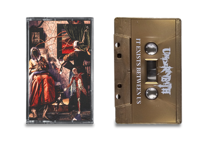 Underneath - 'It Exists Between Us' Cassette (Gold)